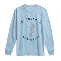 Blooming in His Grace Long Sleeve Shirt Boho Wildflower Christian Faith