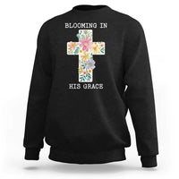 Blooming in His Grace Boho Christian Wildflower Sweatshirt Floral Cross Religious