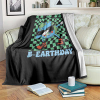 Funny Earth Day Throw Blanket Its My B-Earthday