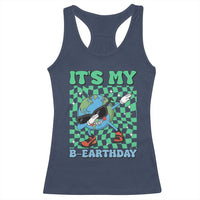 Funny Earth Day Racerback Tank Top Its My B-Earthday