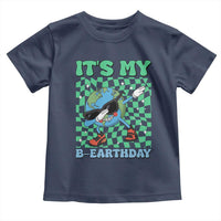 Funny Earth Day Toddler T Shirt Its My B-Earthday