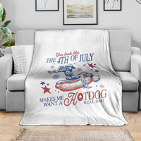 Western Cowgirl You Look Like the 4th of July Throw Blanket Makes Me Want A Hot Dog Real Bad