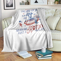 Western Cowgirl You Look Like the 4th of July Throw Blanket Makes Me Want A Hot Dog Real Bad