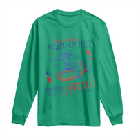 Western Cowgirl You Look Like the 4th of July Long Sleeve Shirt Makes Me Want A Hot Dog Real Bad