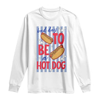 Bad Day To Be A Hot Dog Long Sleeve Shirt 4th of July Summer Beach