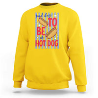 Bad Day To Be A Hot Dog Sweatshirt 4th of July Summer Beach