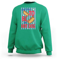 Bad Day To Be A Hot Dog Sweatshirt 4th of July Summer Beach