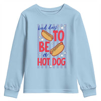 Bad Day To Be A Hot Dog Youth Sweatshirt 4th of July Summer Beach