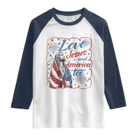 Loves Jesus and America Too Raglan Shirt Patriotic Christian Jesus 4th of July