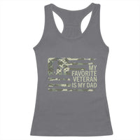 My Favorite Veteran is My Dad Racerback Tank Top Veteran Dad Camo American Flag