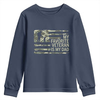 My Favorite Veteran is My Dad Youth Sweatshirt Veteran Dad Camo American Flag