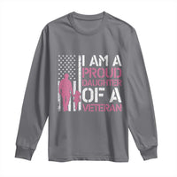Proud Daughter Veteran Nothing Scares Long Sleeve Shirt Patriotic Military Family Support