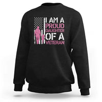 Proud Daughter Veteran Nothing Scares Sweatshirt Patriotic Military Family Support
