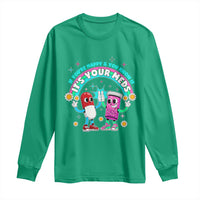 If You Are Happy And You Know It It Is Your Meds Long Sleeve Shirt Funny Pills Mental Health - Wonder Print Shop