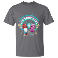 If You Are Happy And You Know It It Is Your Meds T Shirt Funny Pills Mental Health - Wonder Print Shop