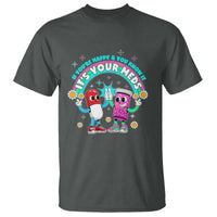 If You Are Happy And You Know It It Is Your Meds T Shirt Funny Pills Mental Health - Wonder Print Shop