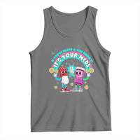 If You Are Happy And You Know It It Is Your Meds Tank Top Funny Pills Mental Health - Wonder Print Shop