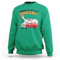 Registered Goose Nurse Sweatshirt Honk If It Is An Emergency - Wonder Print Shop