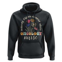Funny Oncology Nurse Hoodie Squad Oncology Medical Assistant - Wonder Print Shop