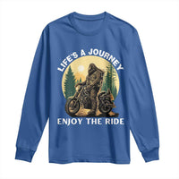 Motorcycle Bigfoot Sasquatch Long Sleeve Shirt Life Is A Journey Enjoy The Ride - Wonder Print Shop