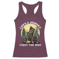 Motorcycle Bigfoot Sasquatch Racerback Tank Top Life Is A Journey Enjoy The Ride - Wonder Print Shop