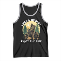 Motorcycle Bigfoot Sasquatch Tank Top Life Is A Journey Enjoy The Ride - Wonder Print Shop