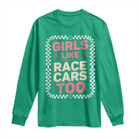 Racing Girl Long Sleeve Shirt Girls Like Race Cars Too - Wonder Print Shop