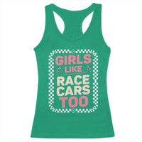 Racing Girl Racerback Tank Top Girls Like Race Cars Too - Wonder Print Shop