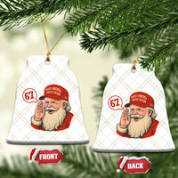 67 Six Seven Xmas Ceramic Ornament Santa MAGA Hat Xmas - Wonder Print Shop