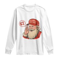 67 Six Seven Christmas Long Sleeve Shirt Santa MAGA Hat Xmas - Wonder Print Shop