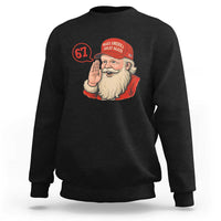67 Six Seven Christmas Sweatshirt Santa MAGA Hat Xmas - Wonder Print Shop
