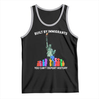 Immigrant Rights Tank Top Built by Immigrants You Can Not Deport History - Wonder Print Shop