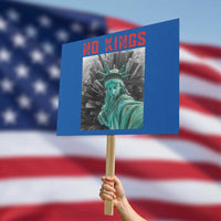 No Kings Protest Sign Statue of Liberty Selfie Freedom - Wonder Print Shop