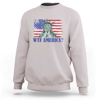 Funny American Sweatshirt Statue of Liberty WTF USA Freedom Satire - Wonder Print Shop