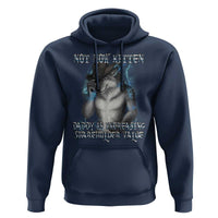 Not Now Kitten Daddy Increasing Shareholder Value Hoodie Funny Werewolf Meme Sarcastic