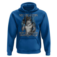 Not Now Kitten Daddy Increasing Shareholder Value Hoodie Funny Werewolf Meme Sarcastic