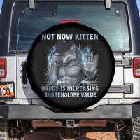 Not Now Kitten Daddy Increasing Shareholder Value Spare Tire Cover Funny Wolf Meme