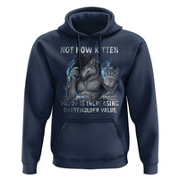 Not Now Kitten Daddy Increasing Shareholder Value Hoodie Funny Wolf Meme