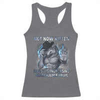 Not Now Kitten Daddy Increasing Shareholder Value Racerback Tank Top Funny Wolf Meme
