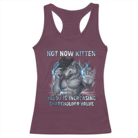 Not Now Kitten Daddy Increasing Shareholder Value Racerback Tank Top Funny Wolf Meme