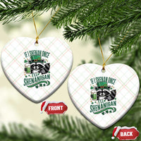 Funny St Patricks Day Raccoon Drinking Beer Ceramic Ornament If I Shenan Once I'll Shenanigan