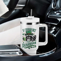 Funny St Patricks Day Raccoon Drinking Beer Tumbler With Handle If I Shenan Once I'll Shenanigan