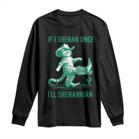 Cowboy Cat St Patrick Day Long Sleeve Shirt If I Shenan Once I'll Shenanigan