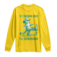 Cowboy Cat St Patrick Day Long Sleeve Shirt If I Shenan Once I'll Shenanigan