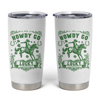 Cowboy St Patrick's Day Tumbler Cup Howdy Go Lucky