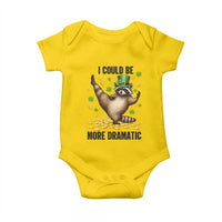 Funny Raccoon St Patrick's Day Baby Onesie I Could Be More Dramatic