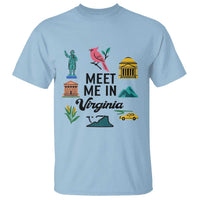 Meet Me in Virginia T Shirt Travel Souvenir East Coast State Pride