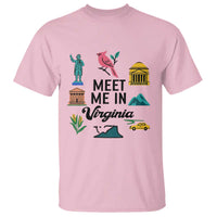 Meet Me in Virginia T Shirt Travel Souvenir East Coast State Pride