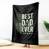 Best Dad Ever Throw Blanket Military Camo American Flag Father's Day