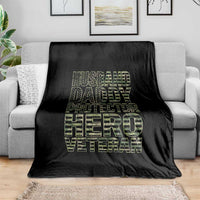 Husband Daddy Protector Hero Veteran Throw Blanket Father's Day American Flag Camouflage
